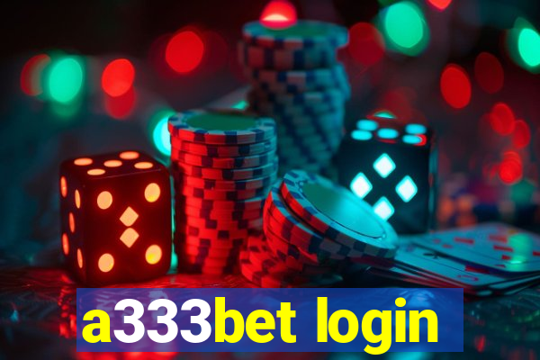 a333bet login